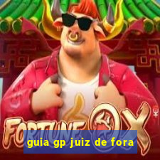 guia gp juiz de fora